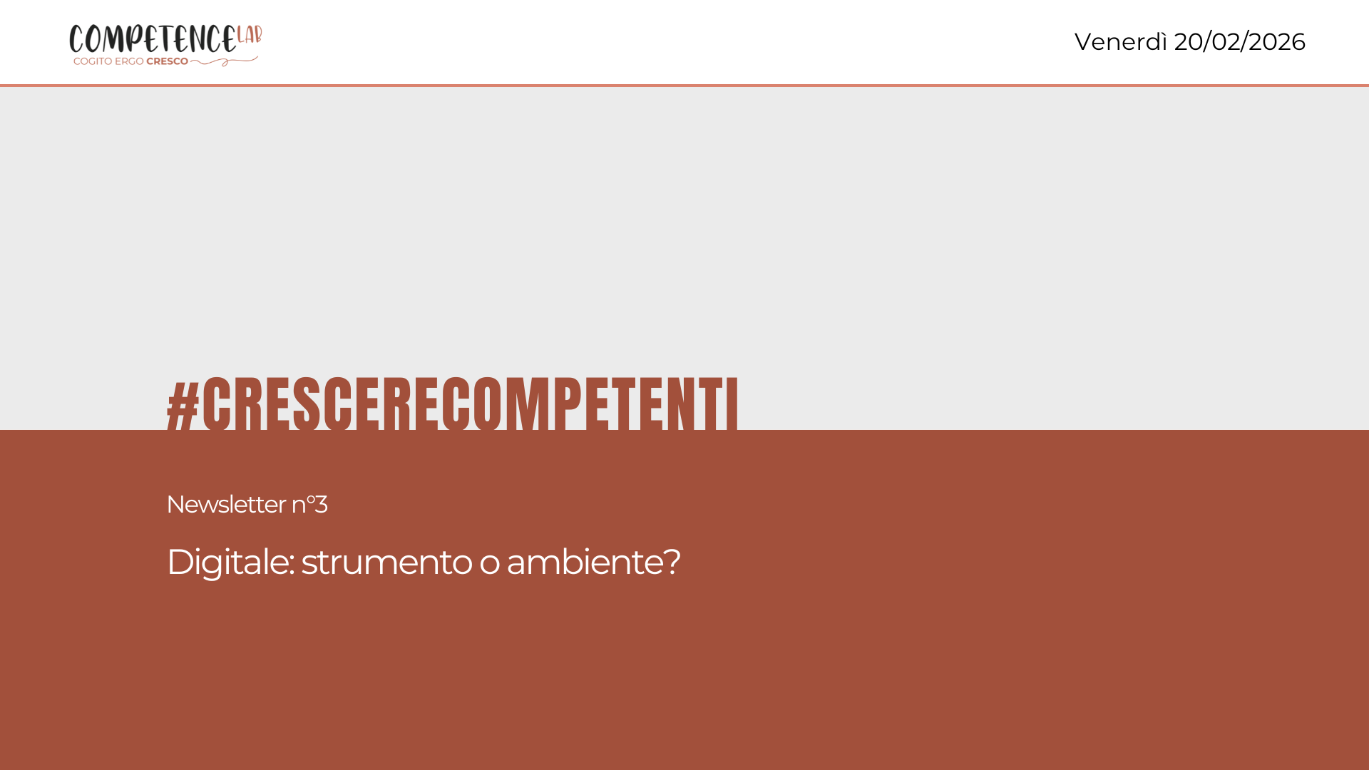 Digitale: strumento o ambiente?